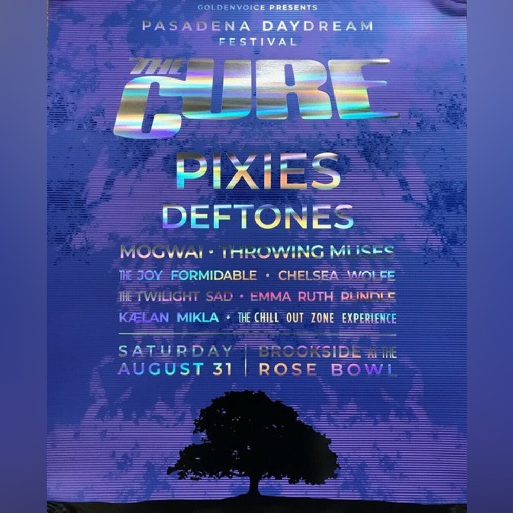 The Cure: Pasadena Daydream Festival Art Poster, 2019. Pixies, Deftones.
